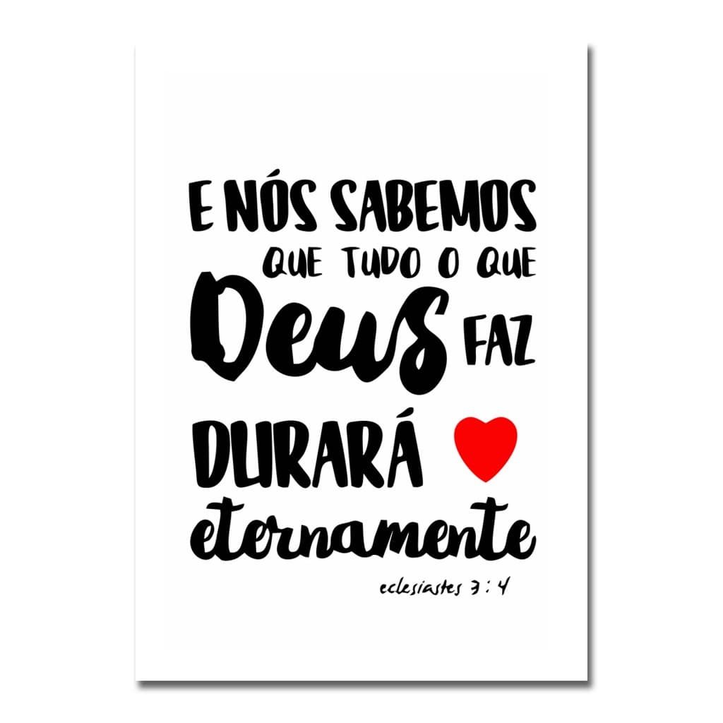Quadro Placa Decorativa Frase E nós sabemos que tudo o que Deus faz durará eternamente