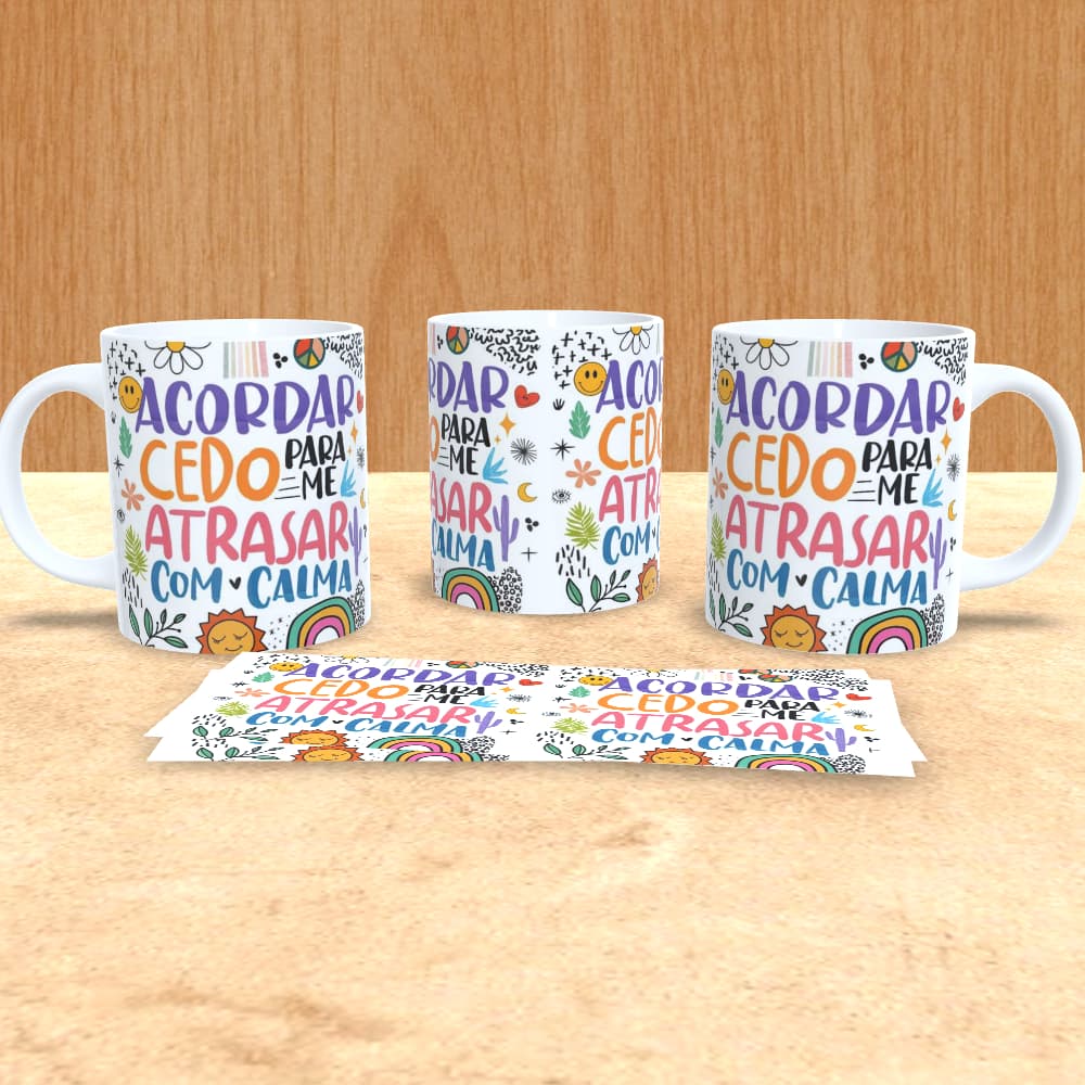caneca branca 32ml personalizada com frase acordar cedo para me atrasar com calma