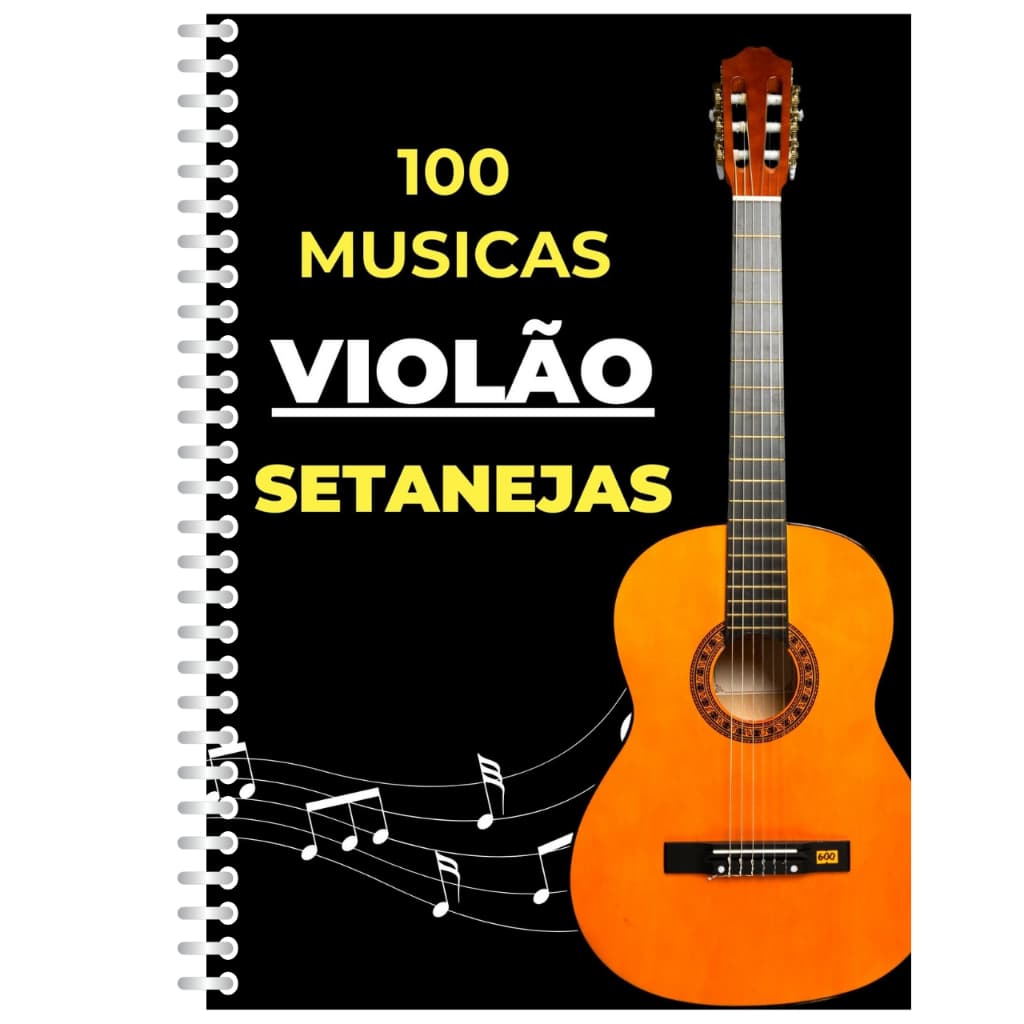 Violão Sertanejo Simplificado – Volume 2 com 100 Músicas Cifradas