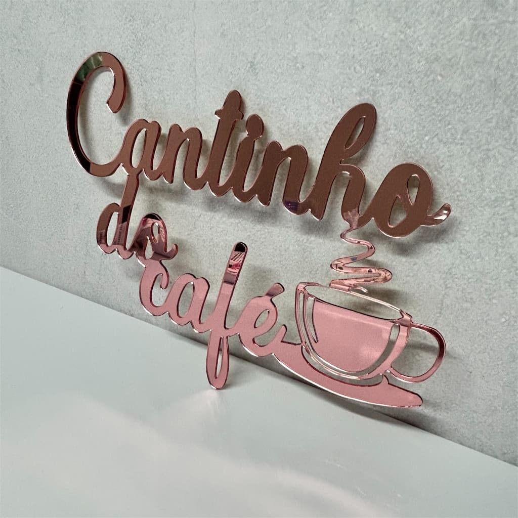 Seu Cantinho do Café com Estilo – Letreiro Espelhado Decorativo