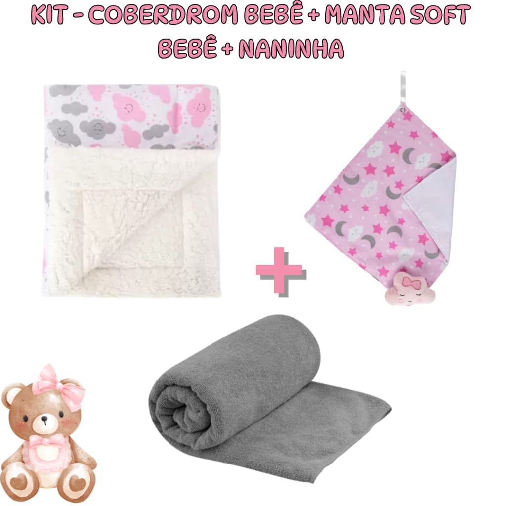 Kit 3 Itens Coberdrom Sherpa Bebê + Manta Soft Bebê + Naninha