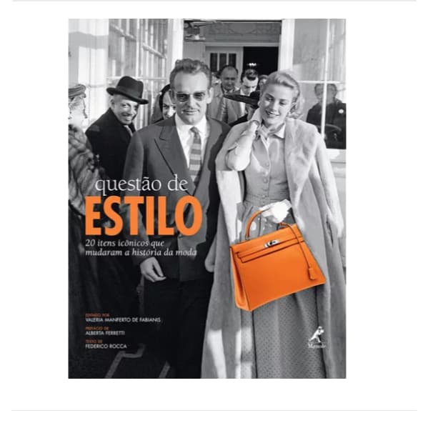 Questão De Estilo: 20 Itens Icônicos Que Mudaram A História Da Moda, De Fabianis, Valéria Manferto De. Editorial manole