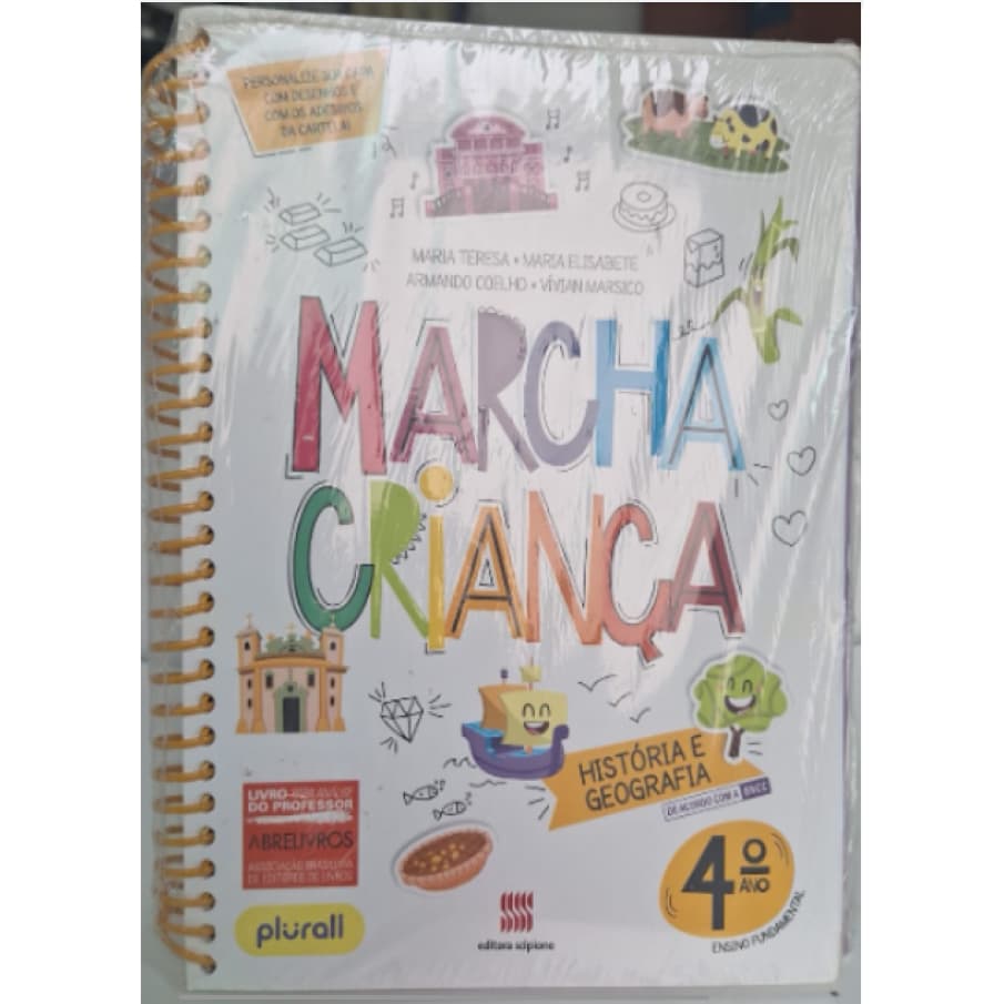 Livro Marcha Criança historia e geografia manual do Professor + caderno exercício 4º A plural editora scipione m.tereza