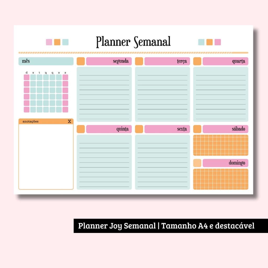Joy | Planner Semanal  | Tamanho A4 e destacável !