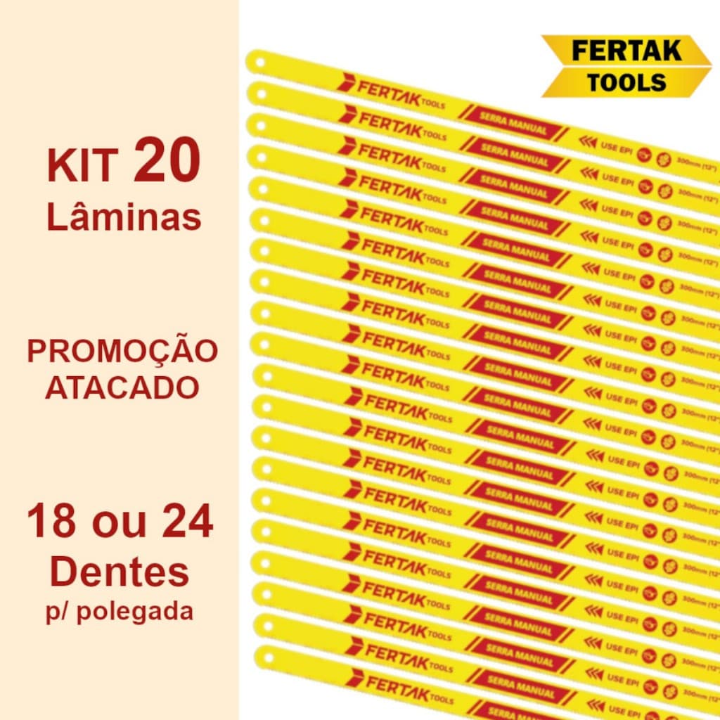 Kit 20 Lâminas Revenda Atacado para Arco de Serra - 30cm (12 pol.) Fertak