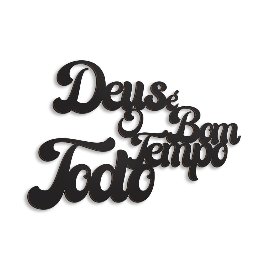 Frase  Deus é Bom o Tempo Todo  Decorativa em MDF 3mm