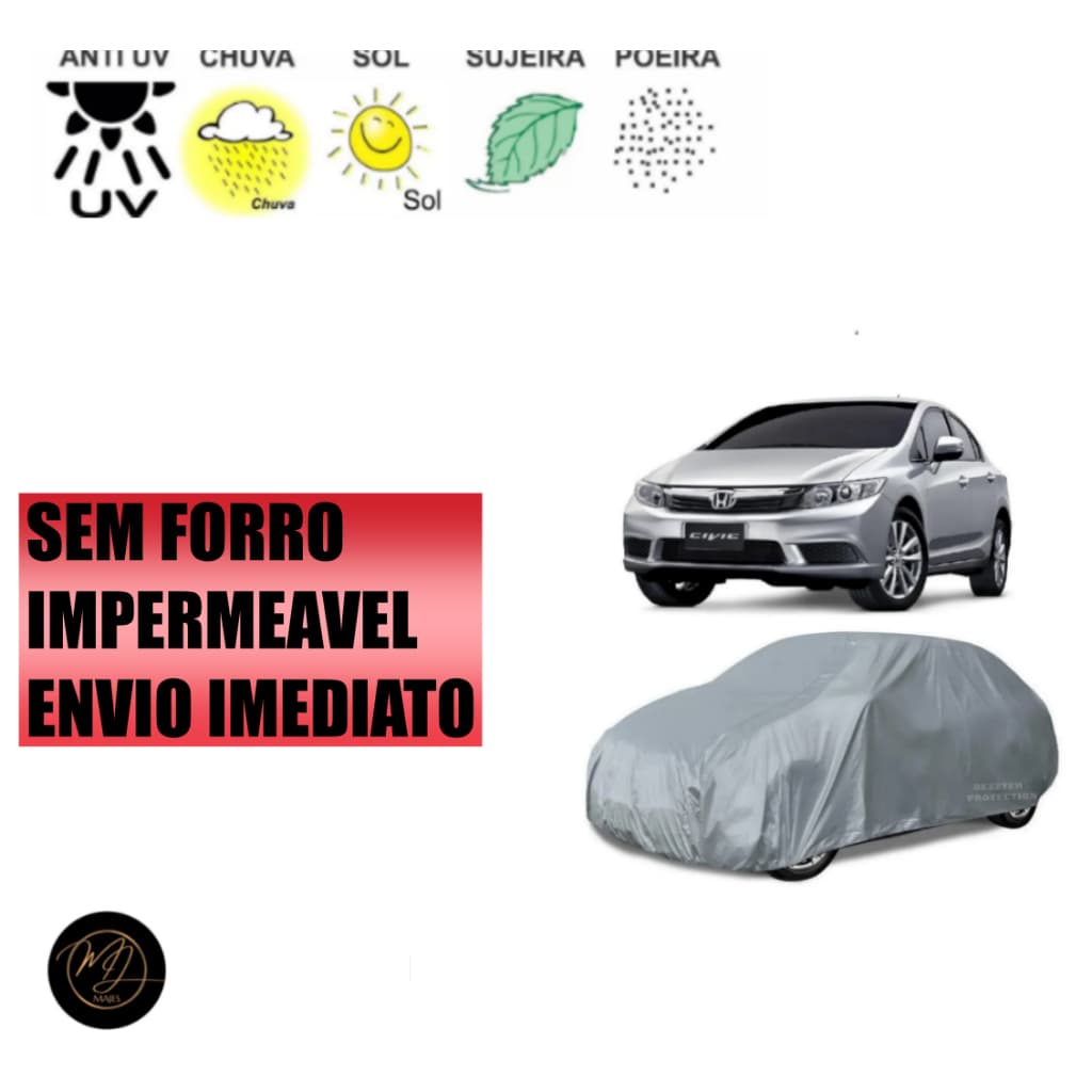 Capa de Cobrir Carro CIVIC - Impermeável e Proteção Completa contra Sol, Chuva e Poeira 🌞🌧️🚗
