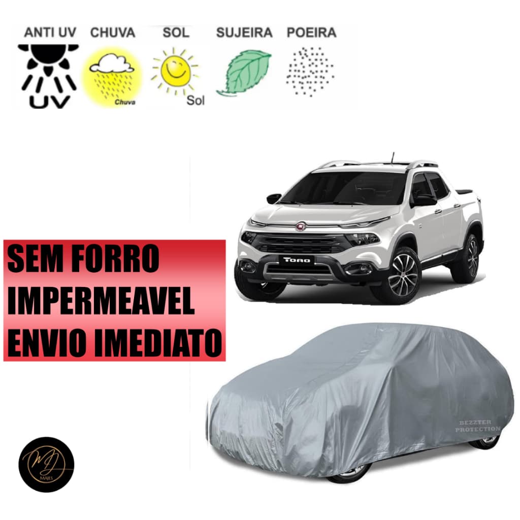 Capa de Cobrir Carro FIAT TORO SEM FORRO GG Impermeável e Proteção Completa contra Sol, Chuva