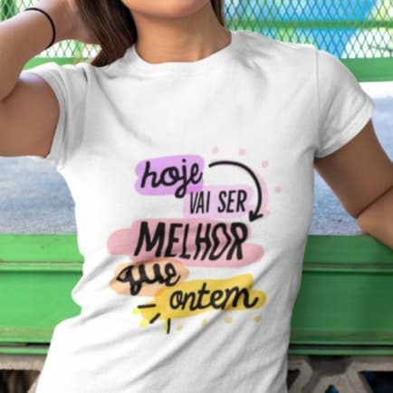 Camiseta T-shirt Frase Motivacional
