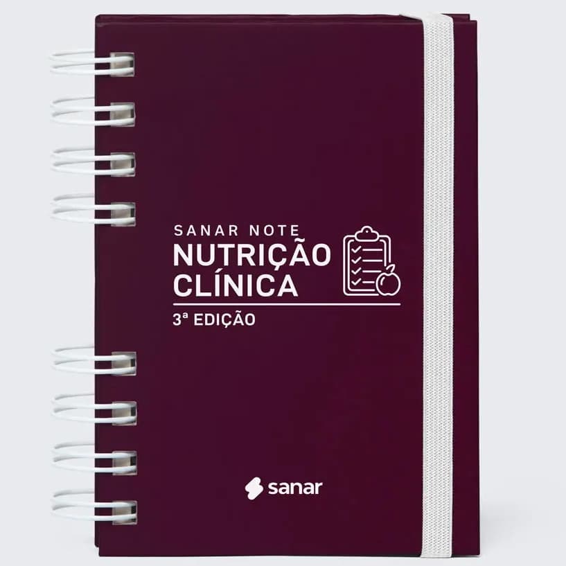 Sanar Nutrição Clínica 3°ed Note LANÇAMENTO 2025