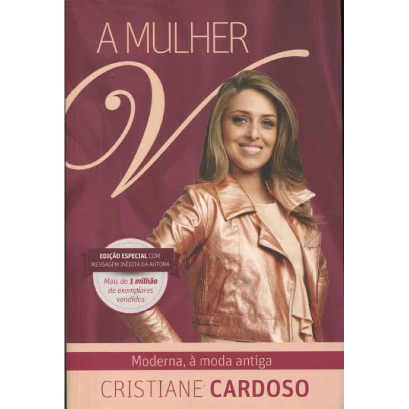 Livro A Mulher - Cristiane Cardoso