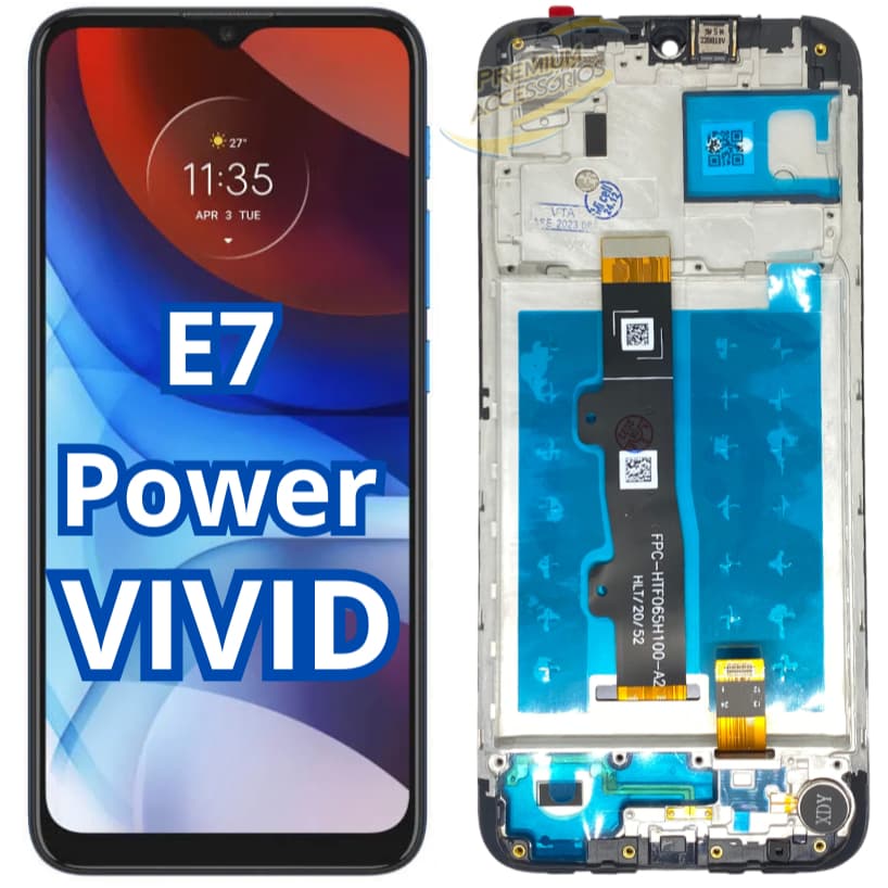 Tela Touch Frontal Display VIVID Compatível E7 POWER QUALIDADE PREMIUM PRO -  A Pronta Entrega
