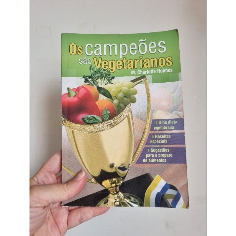 livro de receitas vegetariana Os Campeões São Vegetarianos vegano