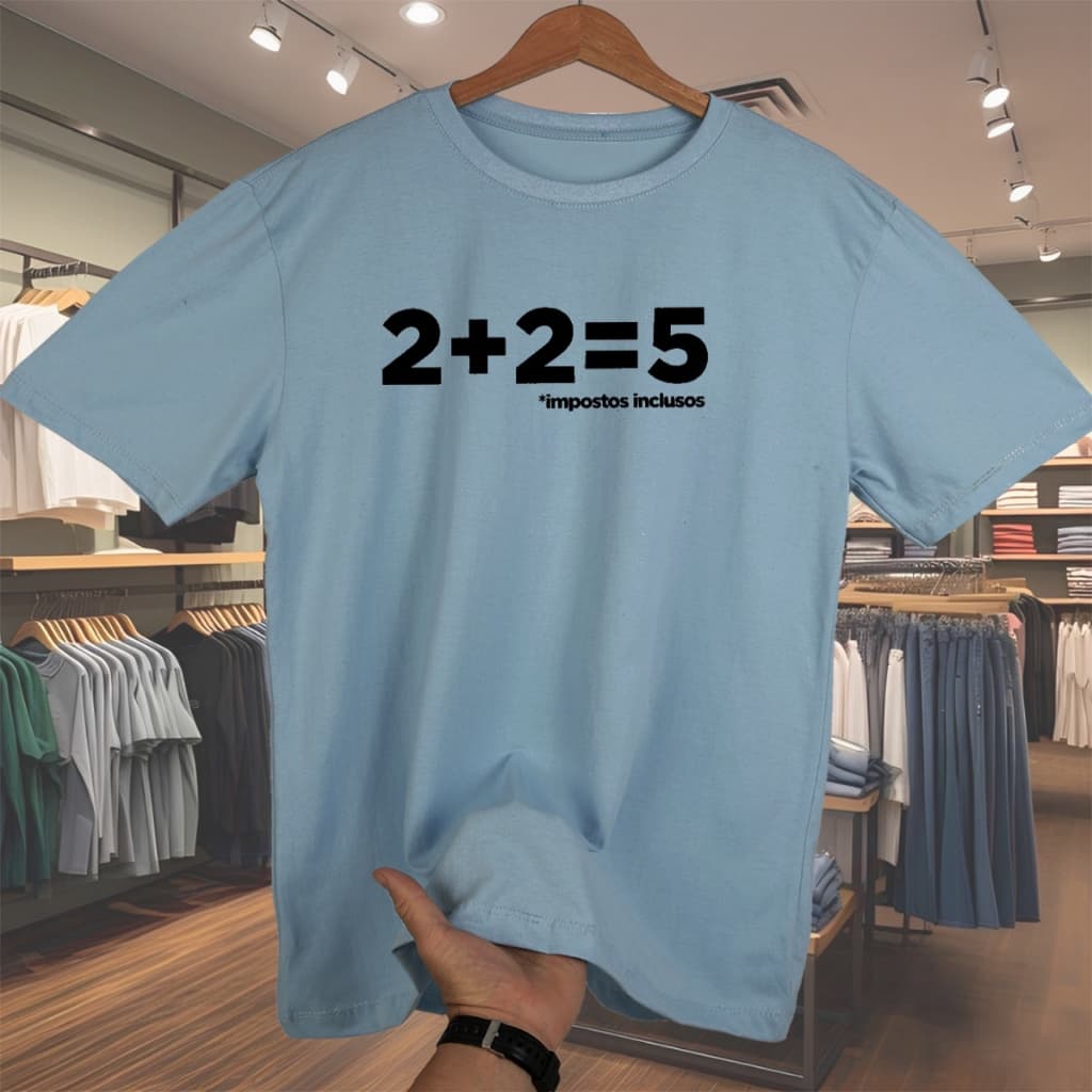 Camiseta Unissex Estampa Piada 2+2=5 Impostos Inclusos 100% Algodão Várias Cores Envio Já