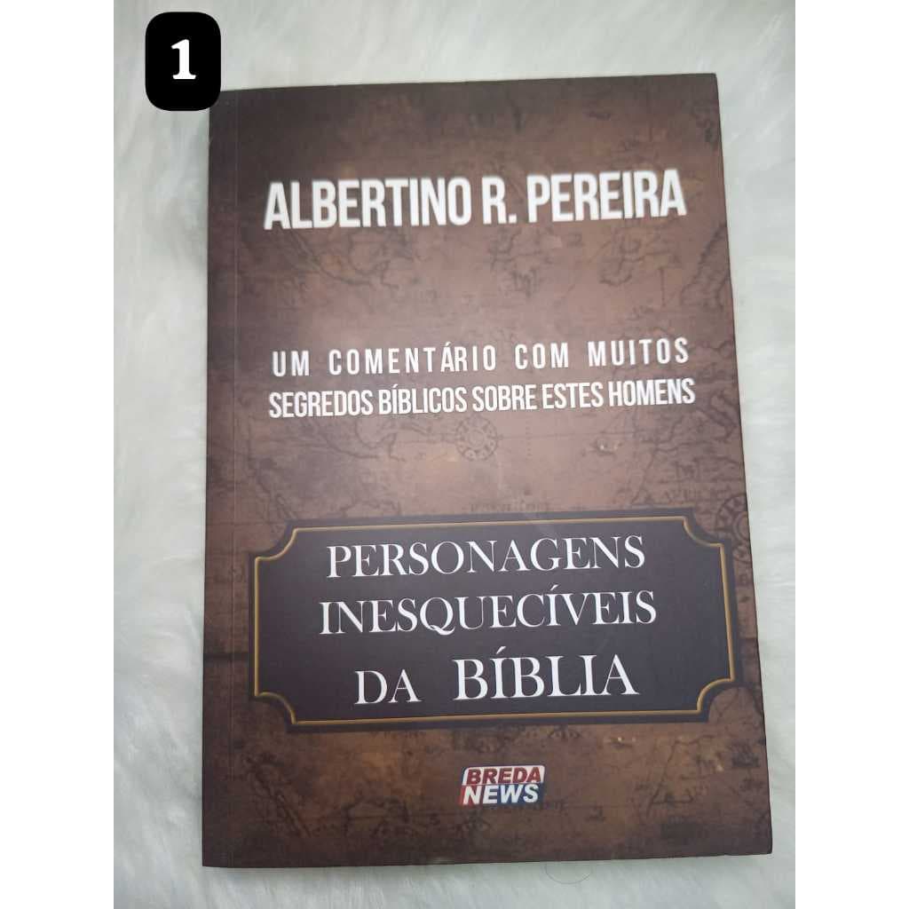 LIVROS DE ESTUDOS BIBLICOS AUTOR PASTOR ALBERTINO R. PEREIRA/ COLEÇÃO DE LIVROS EVANGELICOS/ LIVROS DE ESTUDOS BIBLICOS