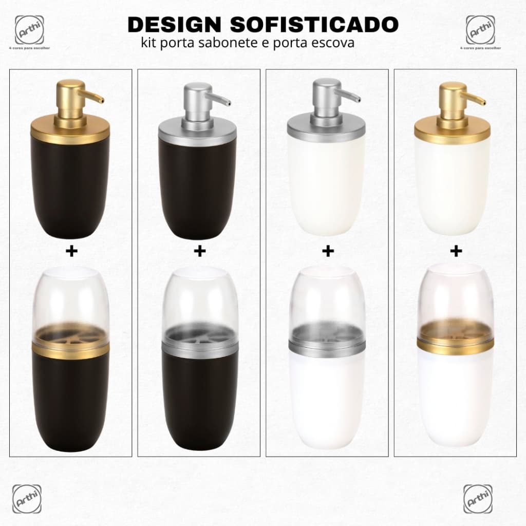 Kit Dispenser Sabonete Líquido + Porta Escovas e Pasta de Dente Original Arthi