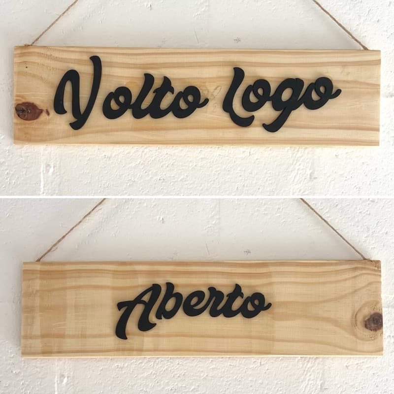 Placa Loja Aberto/Fechado Gravado em Madeira Pinus com mdf em alto relevo volto logo sinalização comunicação visual