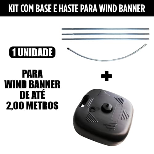 Kit  base e haste com 1 unidade para Wind banner de até 2 metros