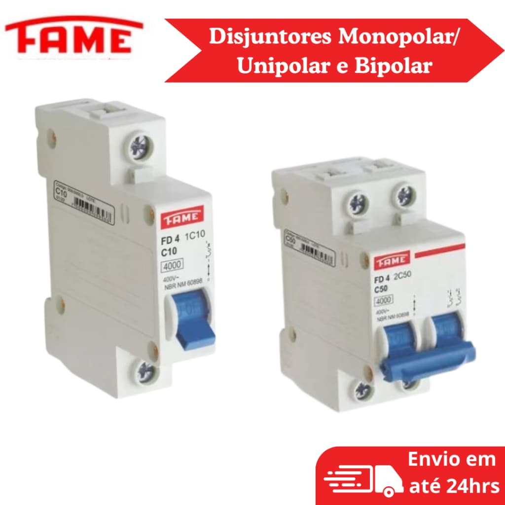Disjuntor DIN Monopolar, Unipolar e Bipolar 10A, 16A, 20A, 32A, 40A, 50A, 60A, 63A Fame