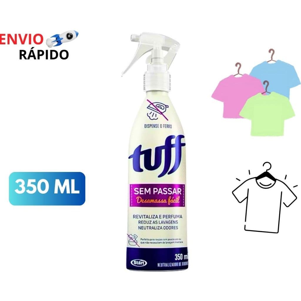 TUFF sem passar desamassa fácil