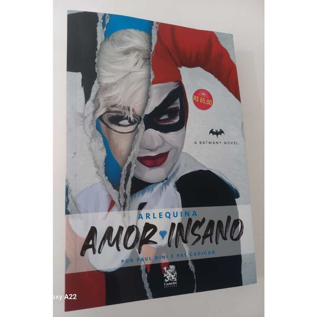 Livro ARLEQUINA AMOR INSANO 240 Páginas