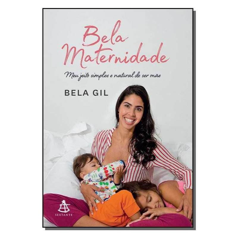 Bela Maternidade - Bela Gil