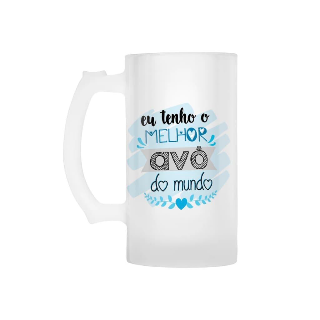 Caneca de Chopp Eu Tenho O Melhor Avo Vidro Jateado 475ml Divertida