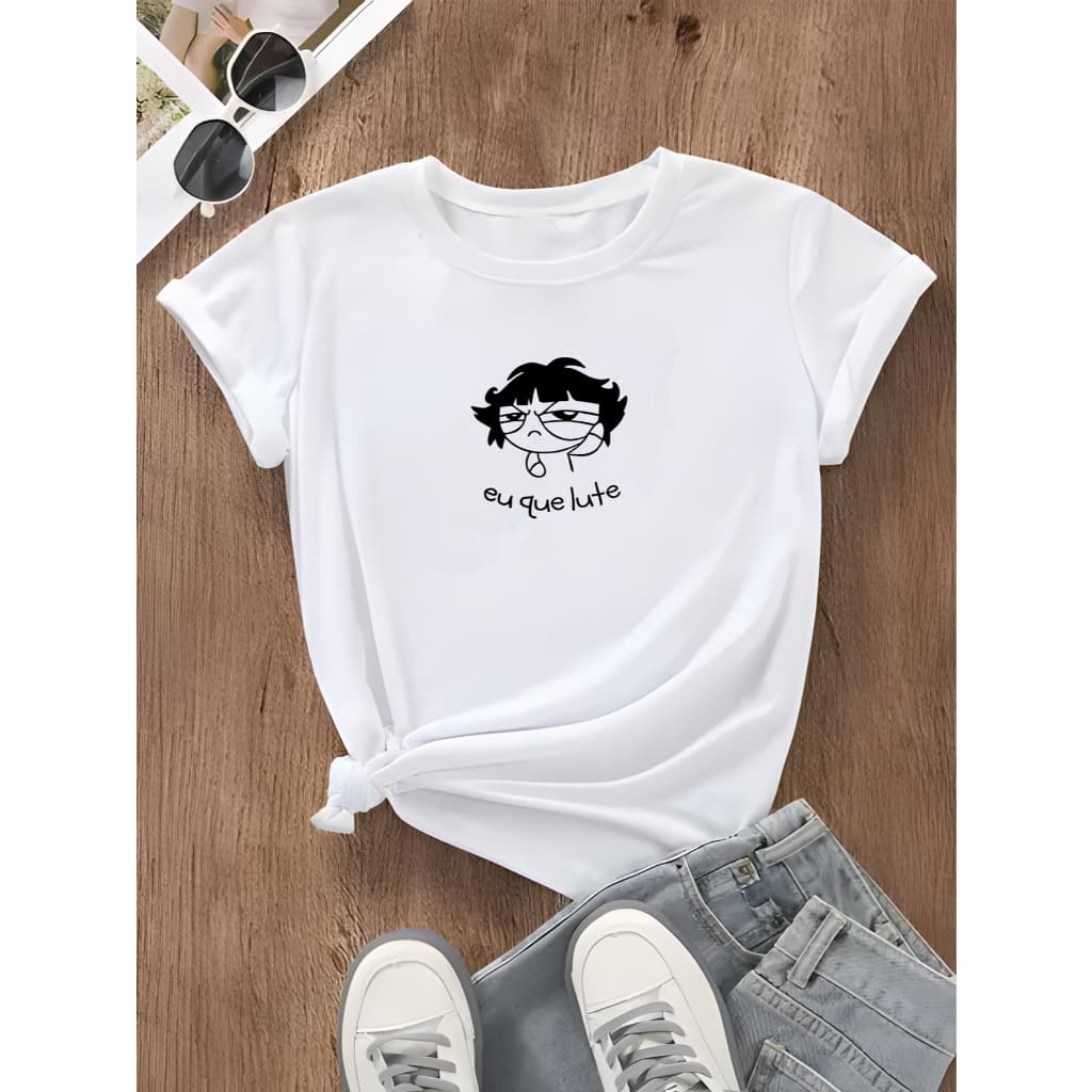 Camisa Tshirt Feminina Camiseta Algodão Eu Que Lute Casual Dia a Dia Estampada Meme Simples Padrão Básica