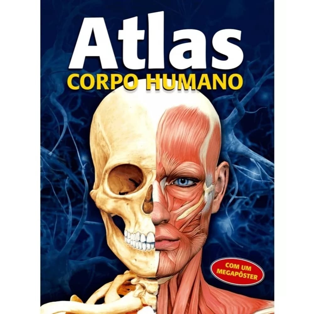 Livro Atlas Do Corpo Humano Com Um Megapôster Ciranda Cultural
