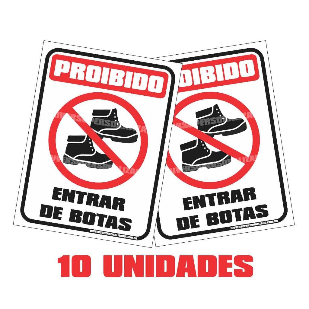 Adesivo Vinil Sinalização Aviso Proibido Entrar com Bota Botina Calçado externo e  interno M-200225