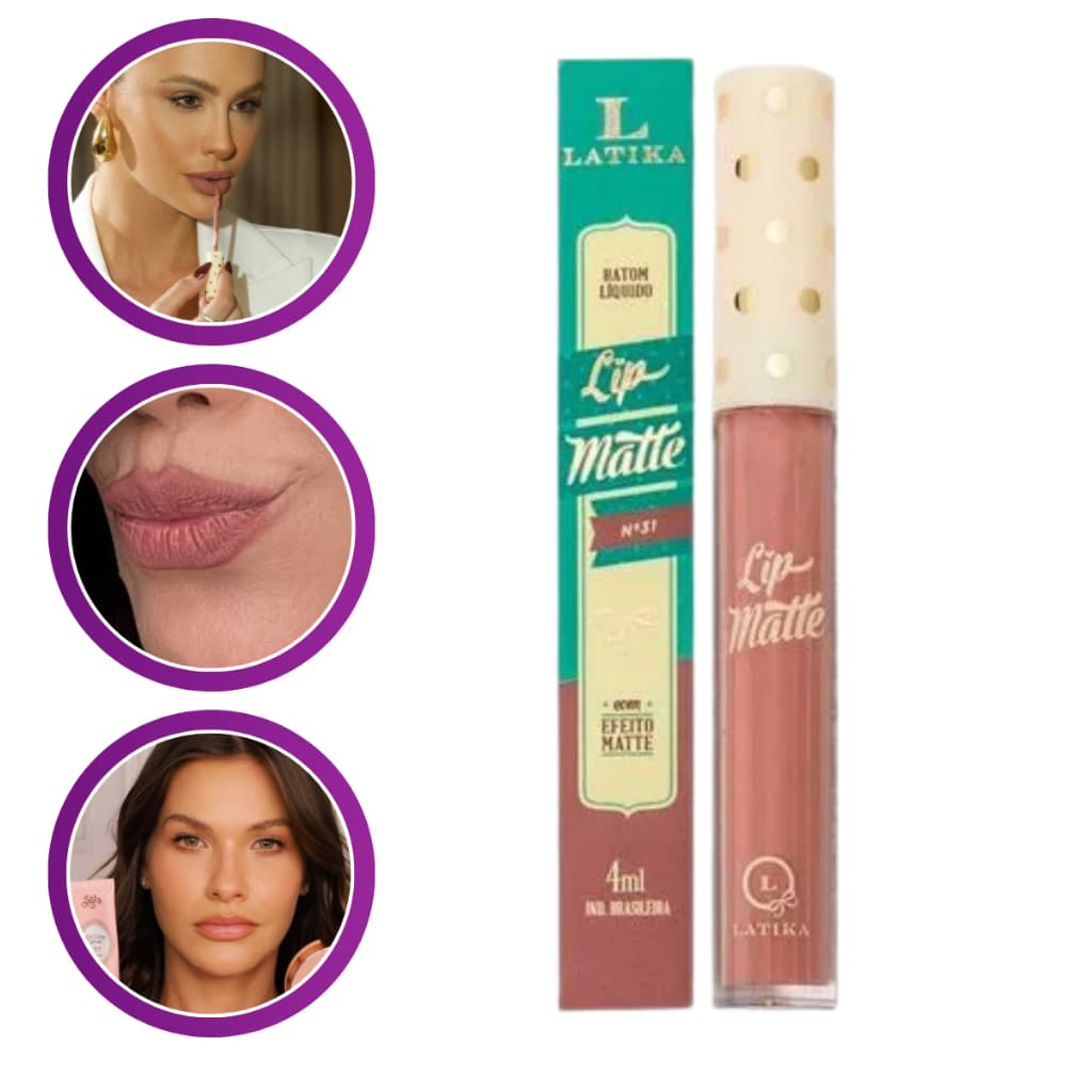 Latika Lip Matte Nude Nº 31 - Batom Líquido 4ml Boca Fosco