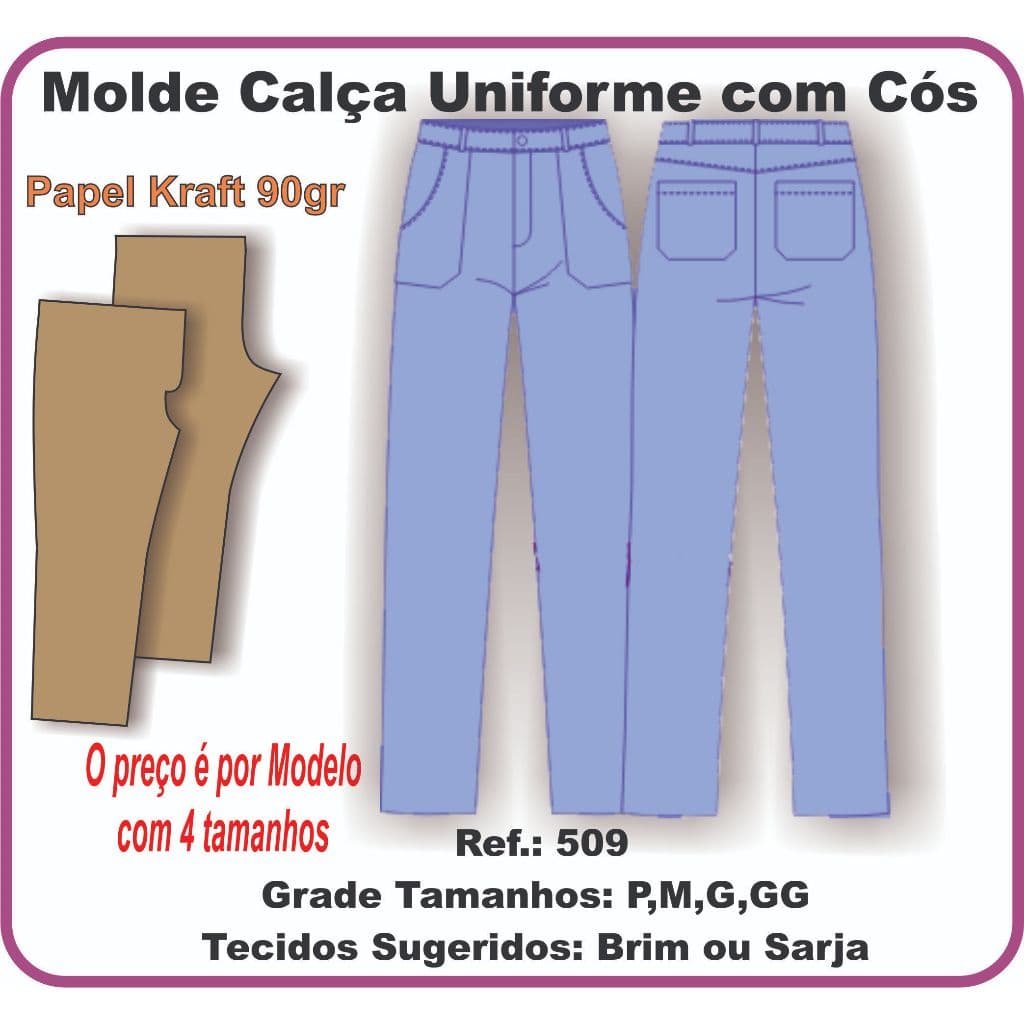 Ref. 509 Molde de calça uniforme Masc. com cós