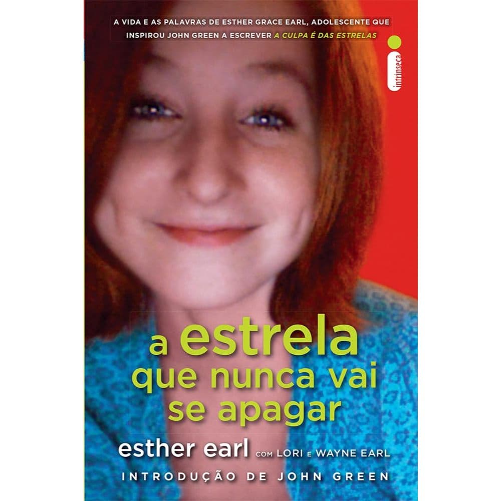 A Estrela Que Nunca Vai Se Apa Esther Earl (8458)