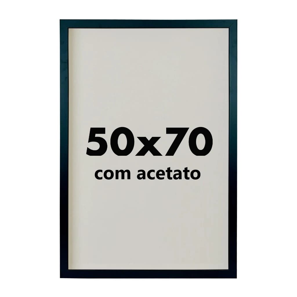 Quadro Moldura 50x70 cm - POSTER -  Acetato