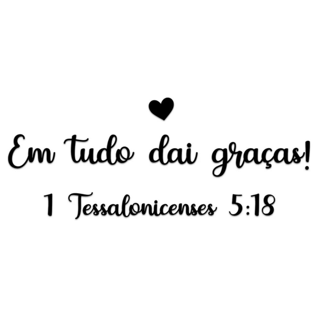 quadro frase versículo da bíblia Em tudo dai Graças