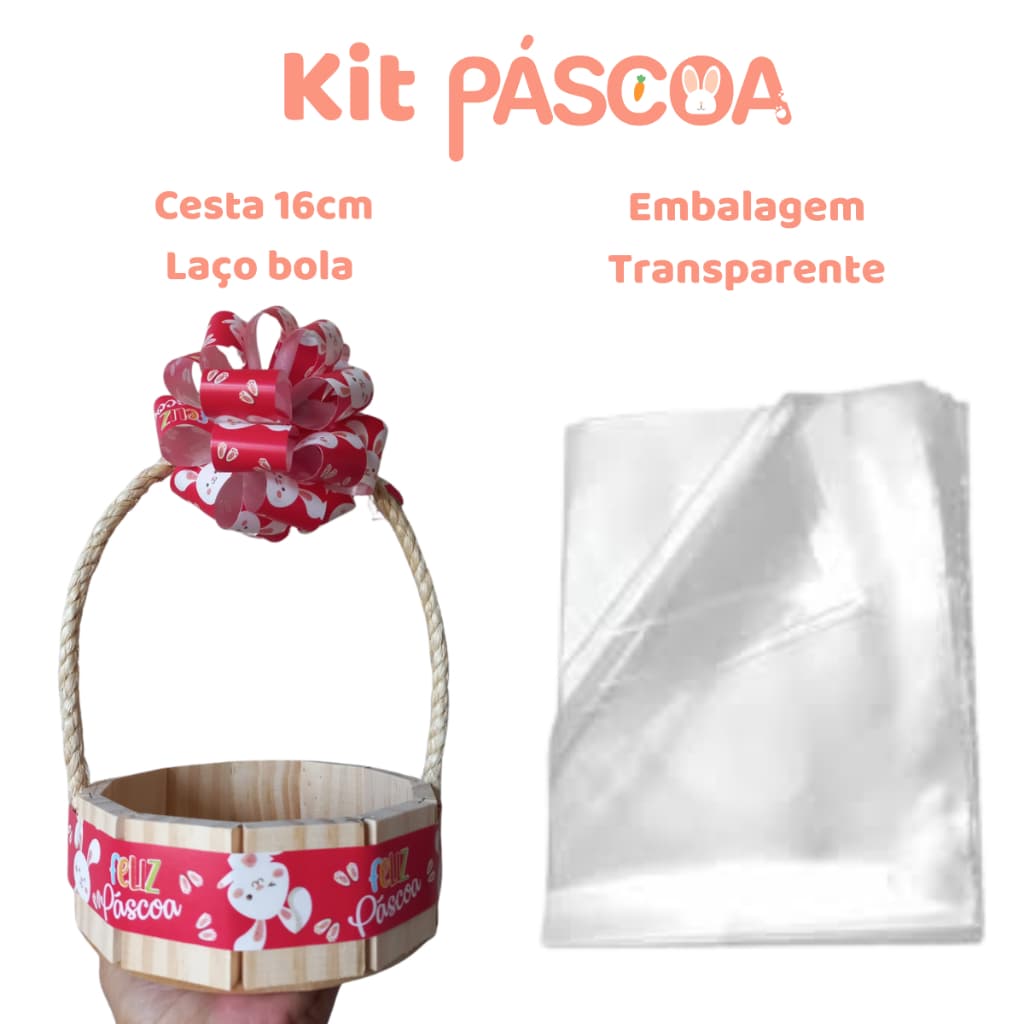 Kit Páscoa com Cesta 16cm ou 20cm, Laço Bola e Embalagem Transparente