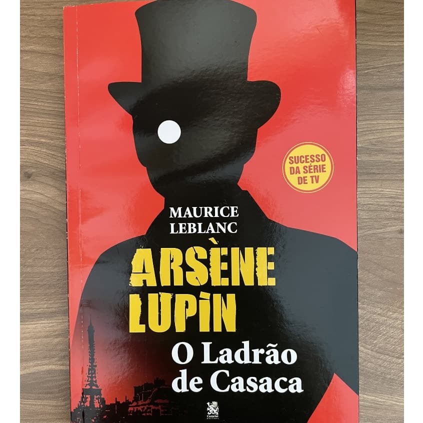 ARSÈNE LUPIN, O LADRÃO DE CASACA
