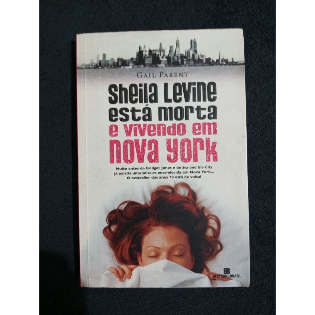 Sheila Levine Está Morta e Vivendo em Nova York, de Gail Parent
