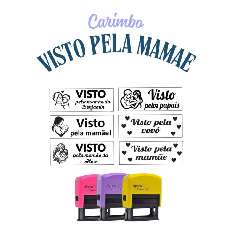 CARIMBO VISTO PELA MAMÃE NYKON AGENDA ESCOLA CRECHE