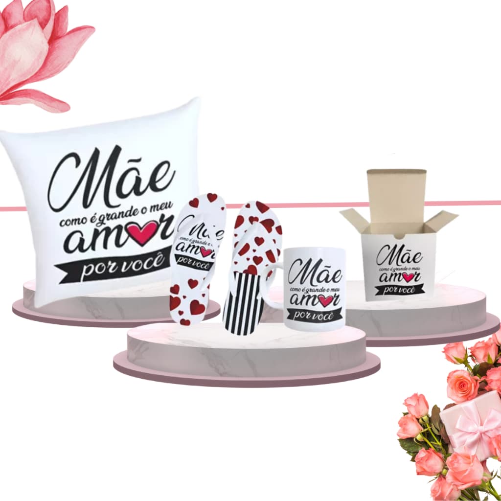 Kit Presente Dias das Mães Completo Personalizado Amor Grande