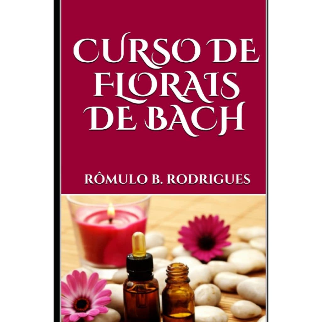 CURSO DE FLORAIS DE BACH - Com certificado em PDF