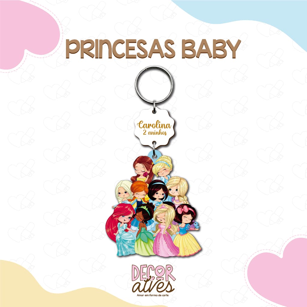 Princesas Baby Cute Todas Juntas - Chaveiro Personalizado MDF brilhoso Lembrancinha infantil