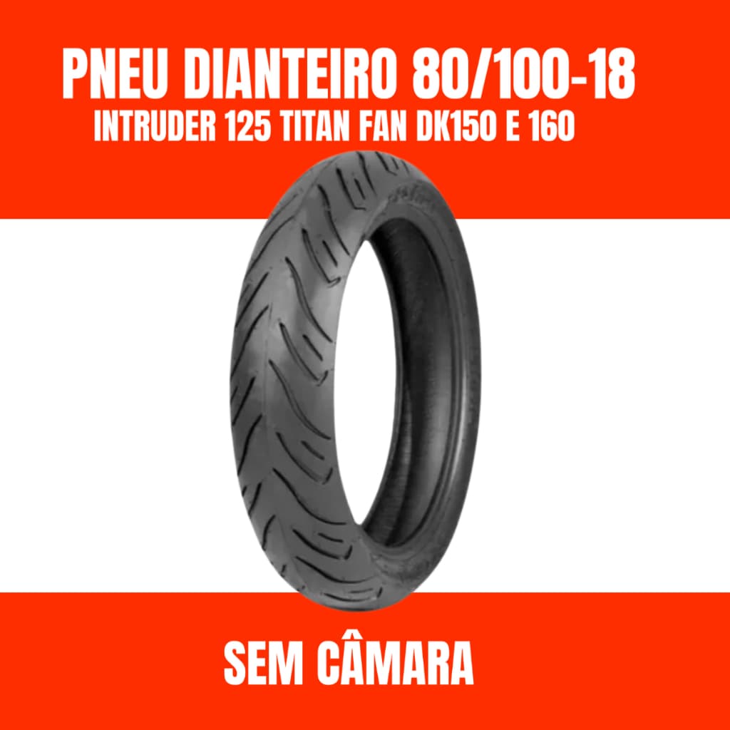 PNEU DIANTEIRO INTRUDER 125 TITAN FAN DK150 E 160 SEM CÂMARA