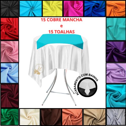 Kit 15 Toalhas de Mesa 1,50 x 1,50 m e 15 Cobre Manchas Oxford 0.75 x 0.75 Para Buffet Festas Aniversário com Bainha