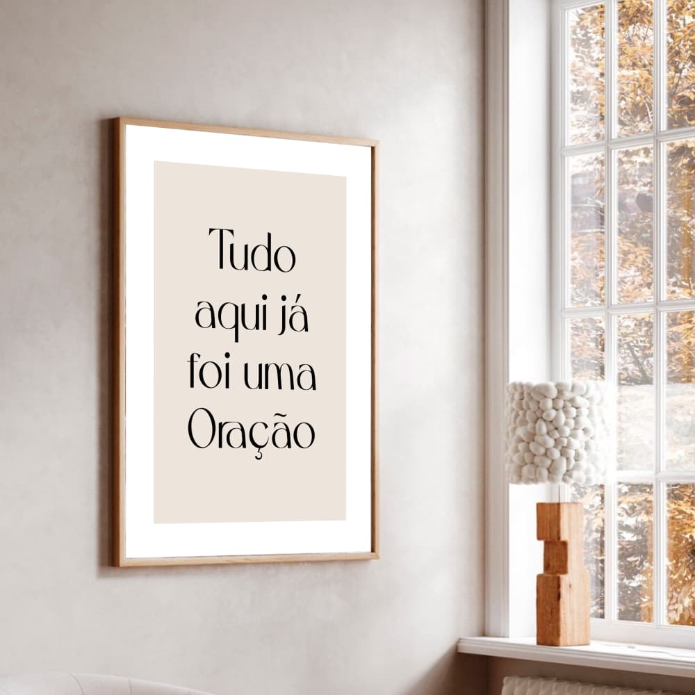 Quadro Decorativo Tudo Aqui Já Foi Uma Oração Com Borda Branca Moldura Caixa TokQuadros