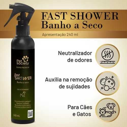 Pet Society Fast Show Banho a Seco Super Premium  240ml