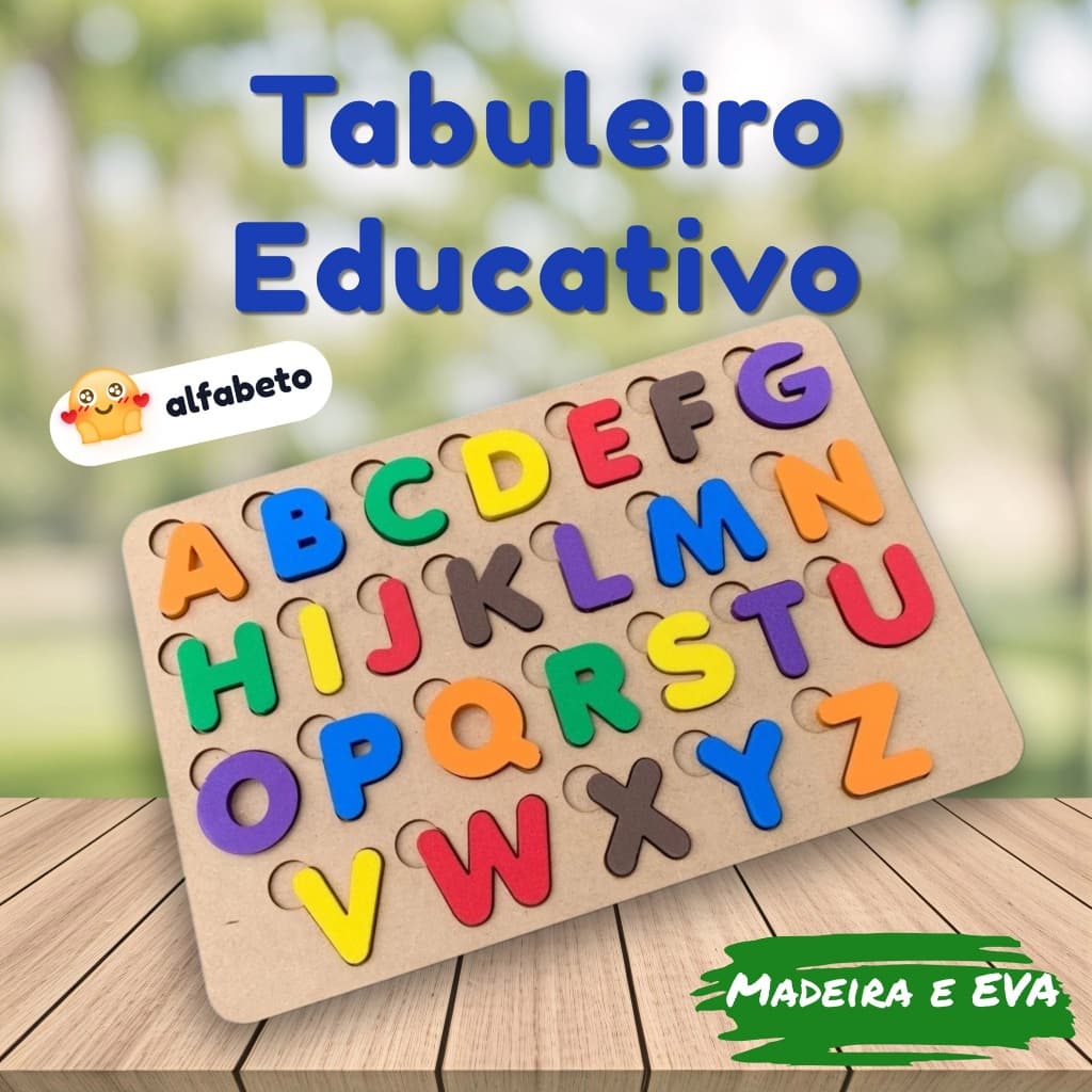 Alfabeto Brinquedo Pedagógico Educativo Madeira E Eva Escolar Alfabetozação Montessori