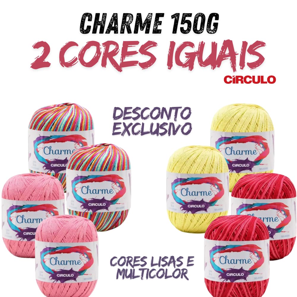Kit de Linha Charme 150g Circulo - kit com 2 cores iguais