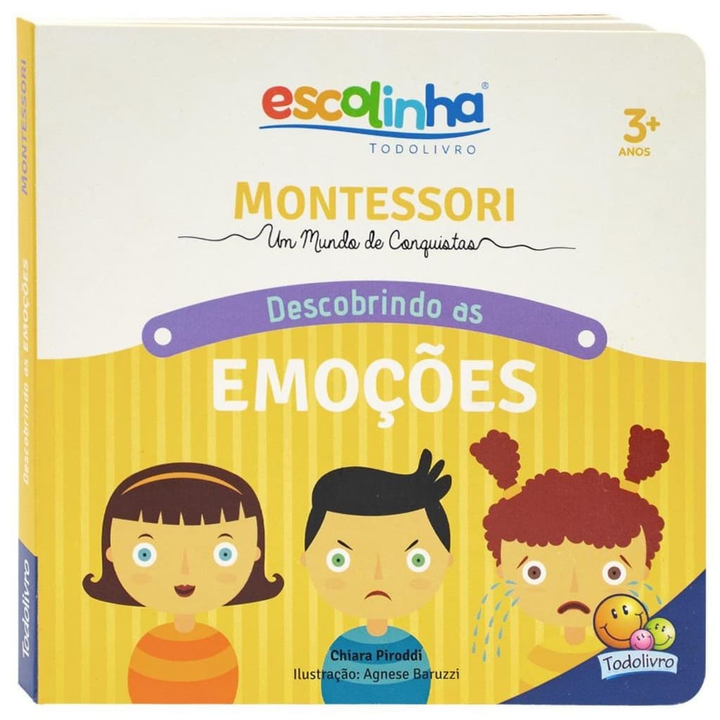 Montessori Meu Primeiro livro. Descobrindo as Emoções