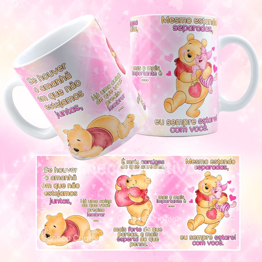 Caneca xícara estampa Ursinho Pooh frase Se houver o amanha